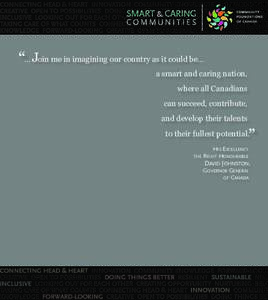 “… Join me in imagining our country as it could be…  a smart and caring nation, where all Canadians can succeed, contribute, and develop their talents