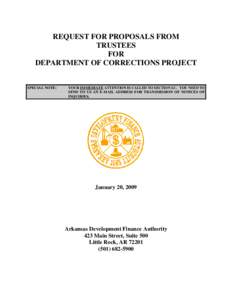 REQUEST FOR PROPOSALS FROM TRUSTEES FOR DEPARTMENT OF CORRECTIONS PROJECT  SPECIAL NOTE: