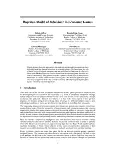 Bayesian Model of Behaviour in Economic Games  Brooks King-Casas Computational Psychiatry Unit Baylor College of Medicine. Houston, TXUSA