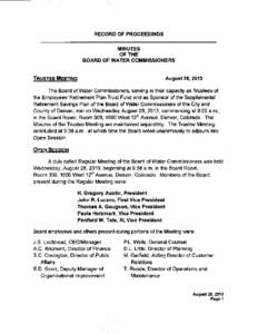 RECORD OF PROCEEDINGS MINUTES OF THE BOARD OF WATER COMMISSIONERS  August 28,2013