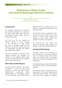 Statistics Singapore Newsletter  March 2011 Rebasing of Retail Sales and Food & Beverage Services Indices