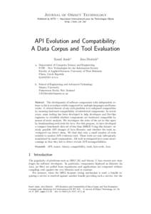 Journal of Object Technology Published by AITO — Association Internationale pour les Technologies Objets http://www.jot.fm/ API Evolution and Compatibility: A Data Corpus and Tool Evaluation