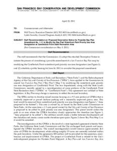 SAN FRANCISCO BAY CONSERVATION AND DEVELOPMENT COMMISSION 50 California Street • Suite 2600 • San Francisco, California 94111 • ([removed] • FAX: ([removed] • http://www.bcdc.ca.gov April 22, 2011 TO: