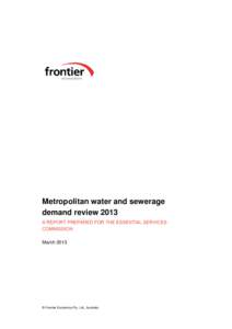 Metropolitan water and sewerage demand review 2013