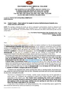 ESI-PGIMSR & ESIC MEDICAL COLLEGE AND ESIC HOSPITAL & OCCUPATIONAL DISEASE CENTRE (E.Z.), (A statutory body under Ministry of Labour Govt, of India) DIAMOND HARBOUR ROAD, JOKA, KOLKATA, [removed]