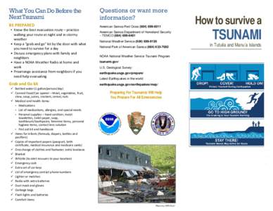 What You Can Do Before the Next Tsunami Questions or want more information?