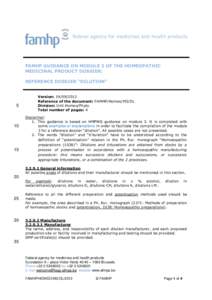 federal agency for medicines and health products  FAMHP GUIDANCE ON MODULE 3 OF THE HOMEOPATHIC MEDICINAL PRODUCT DOSSIER: REFERENCE DOSSIER “DILUTION”