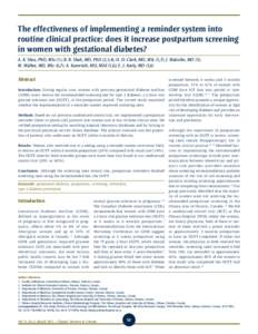 The effectiveness of implementing a reminder system into routine clinical practice: does it increase postpartum screening in women with gestational diabetes? A. K. Shea, PhD, MSc (1); B. R. Shah, MD, PhD (2,3,4); H. D. C