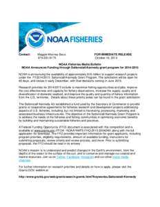 Federal grants in the United States / National Oceanic and Atmospheric Administration / National Marine Fisheries Service / Public economics / Economic policy / Grants / Federal assistance in the United States / Public finance