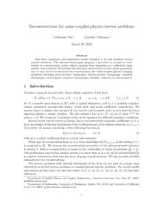 Reconstructions for some coupled-physics inverse problems Guillaume Bal ∗  Gunther Uhlmann