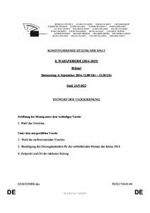 KONSTITUIERENDE SITZUNG DER DNAT 8. WAHLPERIODE (2014–2019) Brüssel Donnerstag, 4. September 2014, 12.00 Uhr – 12.30 Uhr Saal: JAN 6Q2