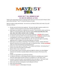 Always the 1st full weekend in May P.O. Box 349 Leesville, LA[removed]Thank you for expressing an interest in acquiring a booth space in our food court area for MayFest 2014 which will be held May 2nd and 3rd in Historical