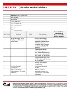 Electrolyte disturbances / Health / Blood tests / Body water / Electrolyte / Physical chemistry / Water-electrolyte imbalance / Dehydration / CINAHL / Medicine / Biology / Nutrition