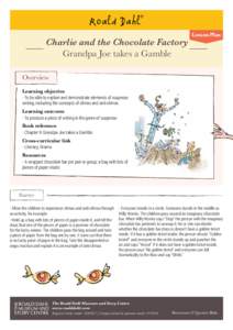 Charlie and the Chocolate Factory Grandpa Joe takes a Gamble Lesson Plan  Overview