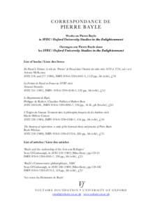 CORRESPONDANCE DE  P IER R E B A Y L E Works on Pierre Bayle in SVEC / Oxford University Studies in the Enlightenment Ouvrages sur Pierre Bayle dans