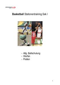 Basketball Stationentraining Sek I  - Allg. Ballschulung - Werfen - Prellen