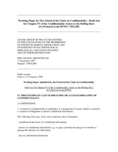 Working Paper by The Friend of the Chair on Confidentiality : Draft text for Chapter IV of the Confidentiality Annex to the Rolling Rext of a Protocol to the BTWC (WP.249) AD HOC GROUP OF THE STATES PARTIES TO THE CONVEN