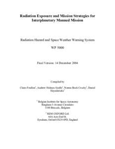 Radiation Exposure and Mission Strategies for Interplanetary Manned Mission