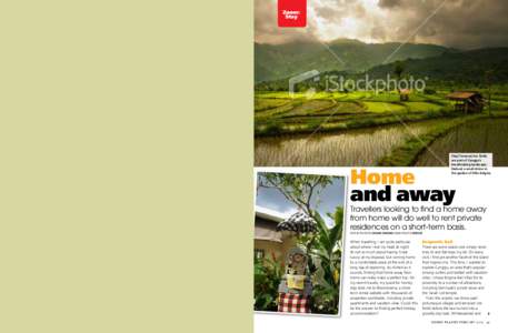 Zoom: Stay (Top) Terraced rice fields are part of Canggu’s breathtaking landscape;
