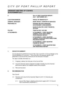 CITY OF PORT PHILLIP REPORT ORDINARY MEETING OF COUNCIL 28 NOVEMBER[removed]FIRST QUARTER REPORT JULY - SEPTEMBER 2011