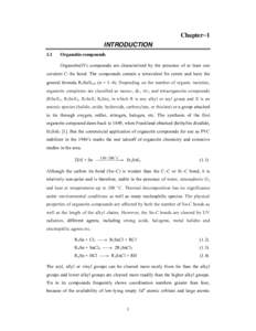 Chapter−1 INTRODUCTION 1.1 Organotin compounds Organotin(IV) compounds are characterized by the presence of at least one