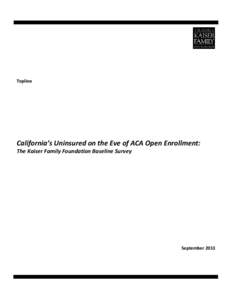 Microsoft Word - CA Uninsured Topline_FINAL