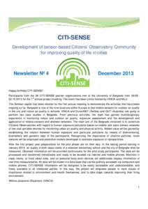 CITI-SENSE Development of sensor sensor-based Citizens’ Observatory Community for improving quality of life in cities  Newsletter Nº 4