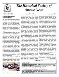 The Historical Society of Ottawa !ews ISS[removed]President’s Report by George Neville