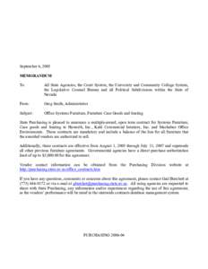 September 6, 2005 MEMORANDUM To: All State Agencies, the Court System, the University and Community College System, the Legislative Counsel Bureau and all Political Subdivisions within the State of