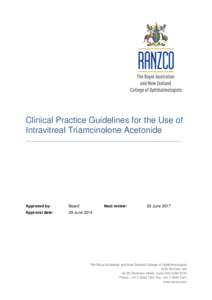 Clinical Practice Guidelines for the Use of Intravitreal Triamcinolone Acetonide _______________________________________________________________________________ Approved by: