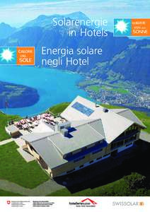 Solarenergie in Hotels Energia solare negli Hotel  ahlung