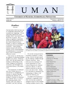 U M A N UNIVERSITY OF MANITOBA ANTHROPOLOGY NEWSLETTER Volume 12, No. 2 Spring[removed]Department of Anthropology