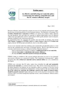 Position paper: An effective and delivering raw materials policy: A cornerstone for industry competitiveness and the EU resource-efficiency targets …………. …………
