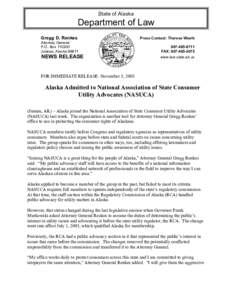 State of Alaska  Department of Law Gregg D. Renkes  Press Contact: Theresa Woelk