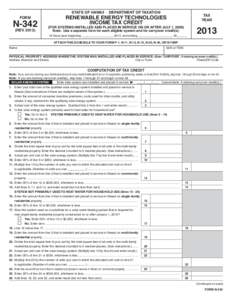 Form N-342, 2013, Renewable Energy Technologies Income Tax Credit For Systems Installed and Placed in Service On or After July 1, 2009