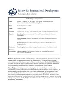 SID-Washington Chapter Event Title: Building a Resilient City: The Role of Public-Private Partnerships to Meet Development Goals in a Rapidly Urbanizing World