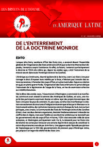 n°  17 - novembreDe l’enterrement de la doctrine Monroe éDITO Lorsque John Kerry, secrétaire d’État des Etats-Unis, a annoncé devant l’Assemblée