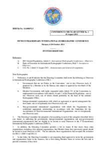 IHB File No. S1/6000/X-5 CONFERENCE CIRCULAR LETTER NoAugust 2013 FIFTH EXTRAORDINARY INTERNATIONAL HYDROGRAPHIC CONFERENCE Monaco, 6-10 October 2014 ______