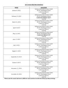 2014 ICOIL MEETING SCHEDULE DATE LOCATION Indiana Government Center South January 8, 2014