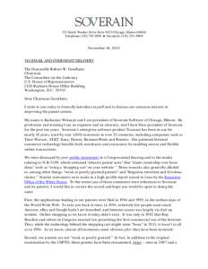 233 South Wacker Drive Suite 9425 Chicago, IllinoisTelephone ● FacsimileNovember 18, 2013 VIA EMAIL AND OVERNIGHT DELIVERY The Honorable Robert W. Goodlatte