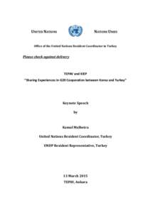 UNITED	
  NATIONS  NATIONS	
  UNIES Of#ice	
  of	
  the	
  United	
  Nations	
  Resident	
  Coordinator	
  in	
  Turkey	
  