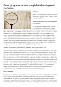Emerging economies as global development partners April 2014 Müller, U[removed]Emerging economies as global development partners. GREAT Insights, Volume 3, Issue 4. April 2014.