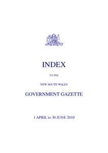 INDEX TO THE NEW SOUTH WALES  GOVERNMENT GAZETTE
