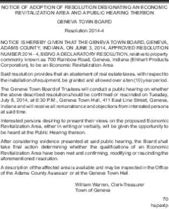 NOTICE OF ADOPTION OF RESOLUTION DESIGNATING AN ECONOMIC REVITALIZATION AREA AND A PUBLIC HEARING THEREON GENEVA TOWN BOARD Resolution[removed]NOTICE IS HEREBY GIVEN THAT THE GENEVA TOWN BOARD, GENEVA, ADAMS COUNTY, INDIA