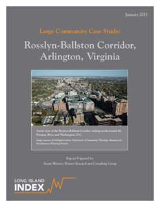 January[removed]Large Community Case Study: Rosslyn-Ballston Corridor, Arlington, Virginia