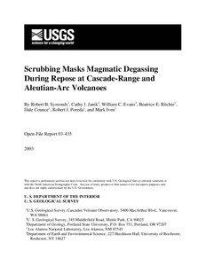 Scrubbing Masks Magmatic Degassing During Repose at Cascade-Range and Aleutian-Arc Volcanoes