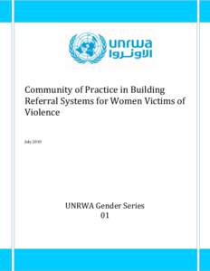 Arab–Israeli conflict / United Nations Relief and Works Agency for Palestine Refugees in the Near East / Palestinian refugee / Gaza Strip / Palestinian National Authority / Israeli–Palestinian conflict / Violence / Gaza / Domestic violence / Asia / Southern Levant / Western Asia