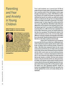 Parenting and Fear and Anxiety in Young Children Arlene R. Young, Ph. D., Simon Fraser University