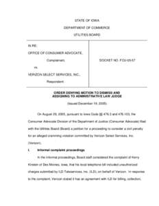 Order Denying Motion to Dismiss and Assigning to Administrative Law Judge