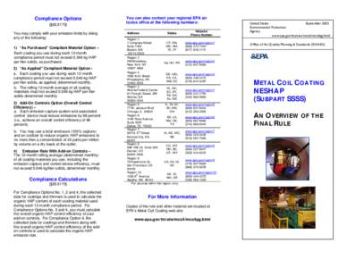 Compliance Options [§[removed]You may comply with your emission limits by doing any of the following: 1) “As Purchased” Compliant Material Option – Each coating you use during each 12-month